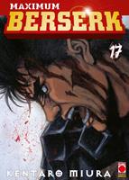   Maximum Berserk. Vol. 17