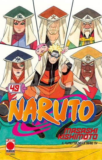 Naruto. Il mito. Vol. 49 - Masashi Kishimoto - Libro Panini Comics 2023, Planet manga | Libraccio.it