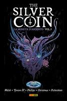 The silver coin. La moneta d'argento. Vol. 3