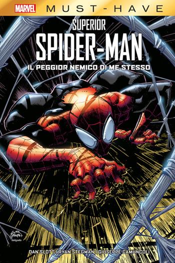 Il peggior nemico di me stesso. Superior Spider-Man - Dan Slott, Ryan Stegman, Giuseppe Camuncoli - Libro Panini Comics 2024, Marvel must-have | Libraccio.it