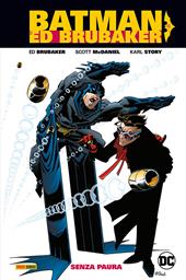 Batman di Ed Brubaker. Vol. 1