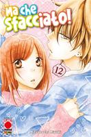   Ma che sfacciato!. Vol. 12