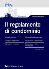 Il regolamento di condominio