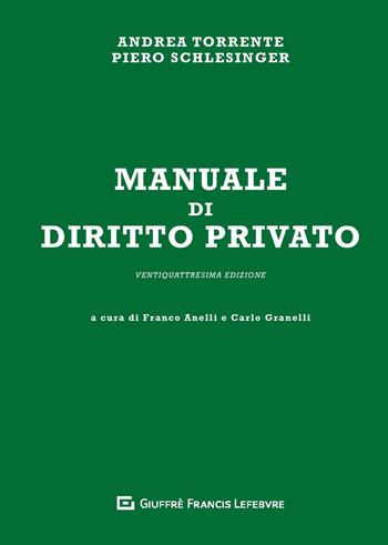 Manuale di diritto privato - Andrea Torrente, Piero Schlesinger - Libro Giuffrè 2019 | Libraccio.it