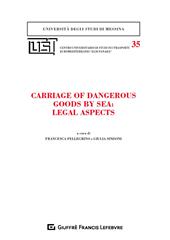Carriage dangerous goods by sea: legal aspects
