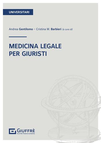 Medicina legale. Per giuristi  - Libro Giuffrè 2021 | Libraccio.it
