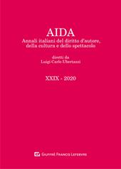 Aida. Annali italiani del diritto d'autore, della cultura e dello spettacolo (2020). Vol. 29