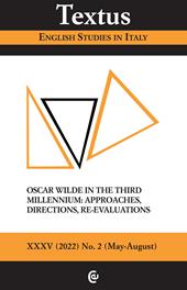 Textus. English studies in Italy (2022). Vol. 2: Oscar Wilde in the third millennium: approaches, directions, re-evaluations