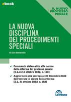 La nuova disciplina dei procedimenti speciali
