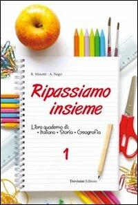 Ripassiamo insieme. Con espansione online. Vol. 1 - Roberta Minotti, Alessandra Negri - Libro Trevisini 2013 | Libraccio.it