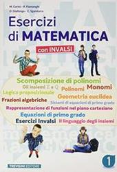 Esercizi di matematica. Per il biennio delle Scuole superiori. Con espansione online. Vol. 1