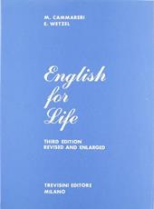 English for life. Corso di lingua inglese