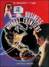 Business without frontiers. Life and commerce in Britain. e professionali