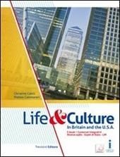 Life & culture in Britain an the USA. Con e-book. Con espansione online