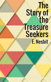 The story of the treasure seekers