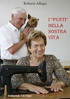   I &laquo;punti&raquo; della nostra vita