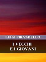   I vecchi e i giovani