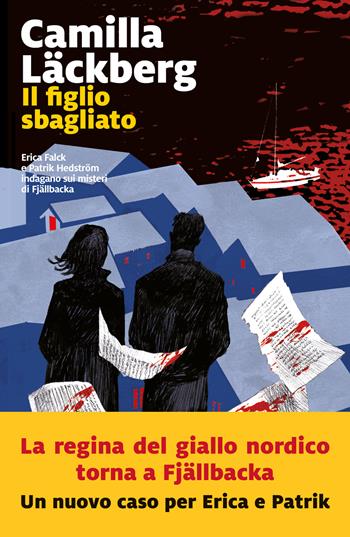 Il figlio sbagliato - Camilla Läckberg - Libro Marsilio 2023, Farfalle | Libraccio.it
