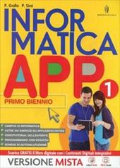 Informatica app. Vol. unico. Con e-book. Con espansione online
