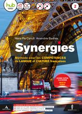 Synergies. Con e-book. Con espansione online. Con CD-Audio. Vol. 2