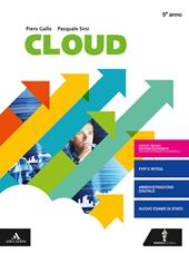 Cloud-Sia. Per il quinto anno degli Ist. tecnici e professionali. Con e-book. Con espansione online