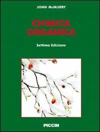 Chimica organica - John McMurry - Libro Piccin-Nuova Libraria 2008 | Libraccio.it