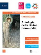 Codice letterario. Antologia della Divina Commedia. Con e-book. Con espansione online