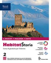 Habitat storia. Con e-book. Con espansione online. Vol. 2