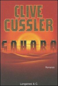 Sahara - Clive Cussler - Libro Longanesi 1993, La Gaja scienza | Libraccio.it