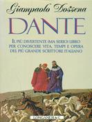 Dante - Giampaolo Dossena - Libro Longanesi 1995, Il Cammeo | Libraccio.it