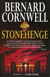 Stonehenge - Bernard Cornwell - Libro Longanesi 2000, La Gaja scienza | Libraccio.it