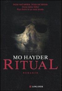 Ritual - Mo Hayder - Libro Longanesi 2010, La Gaja scienza | Libraccio.it