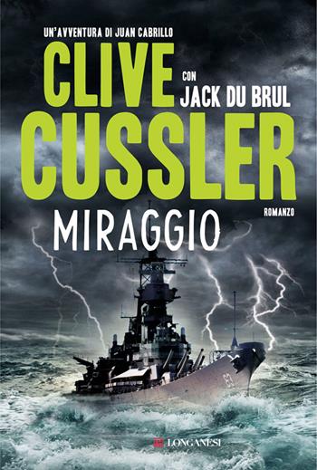 Miraggio - Clive Cussler, Jack Du Brul - Libro Longanesi 2014, La Gaja scienza | Libraccio.it