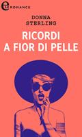   Ricordi a fior di pelle