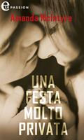   Una festa molto privata