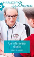   Un'infermiera ribelle
