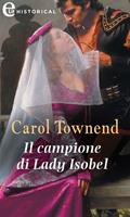   Il campione di Lady Isobel. Knights of Champagne. Vol. 1
