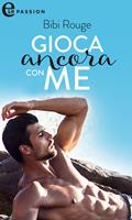   Gioca ancora con me