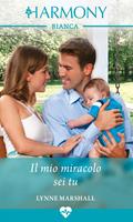   Il mio miracolo sei tu