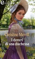  I doveri di una duchessa. The Radwells. Vol. 1