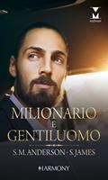   Milionario e gentiluomo