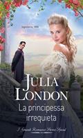 La principessa irrequieta. All'altare con la corona. Vol. 2
