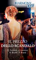 Il prezzo dello scandalo: Rovente scandalo-Oltre lo scandalo-Scandalo da copertina-Duplice scandalo
