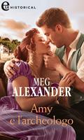   Amy e l'archeologo. L'eredità dei Wentworth. Vol. 3