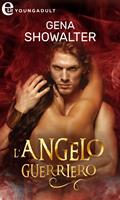 L'angelo guerriero. Angels of the dark. Vol. 3