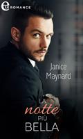   La notte più bella. La saga dei Kavanagh. Vol. 4