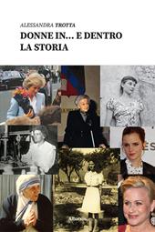 Donne in… e dentro la storia