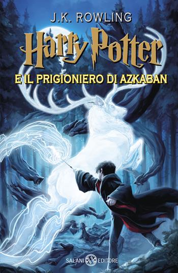 Harry Potter e il prigioniero di Azkaban. Vol. 3 - J. K. Rowling - Libro Salani 2020, Fuori collana Salani | Libraccio.it