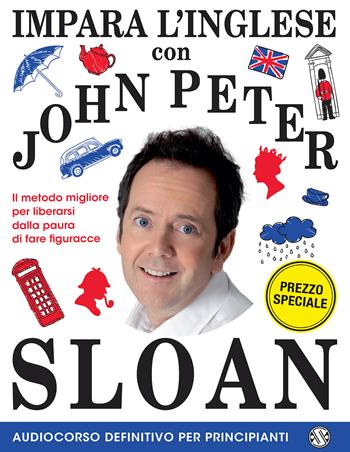 Impara l'inglese con John Peter Sloan. Audiocorso definitivo per principianti. Con Libro - John Peter Sloan - Libro Salani 2020, Audiocorsi | Libraccio.it