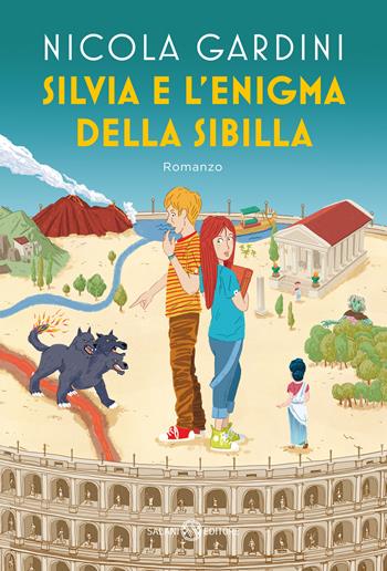 Silvia e l'enigma della sibilla - Nicola Gardini - Libro Salani 2022 | Libraccio.it